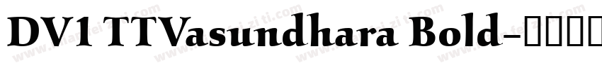 DV1 TTVasundhara Bold字体转换